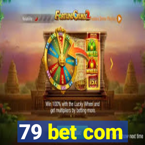 79 bet com